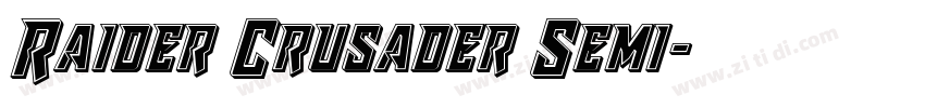 Raider Crusader Semi字体转换